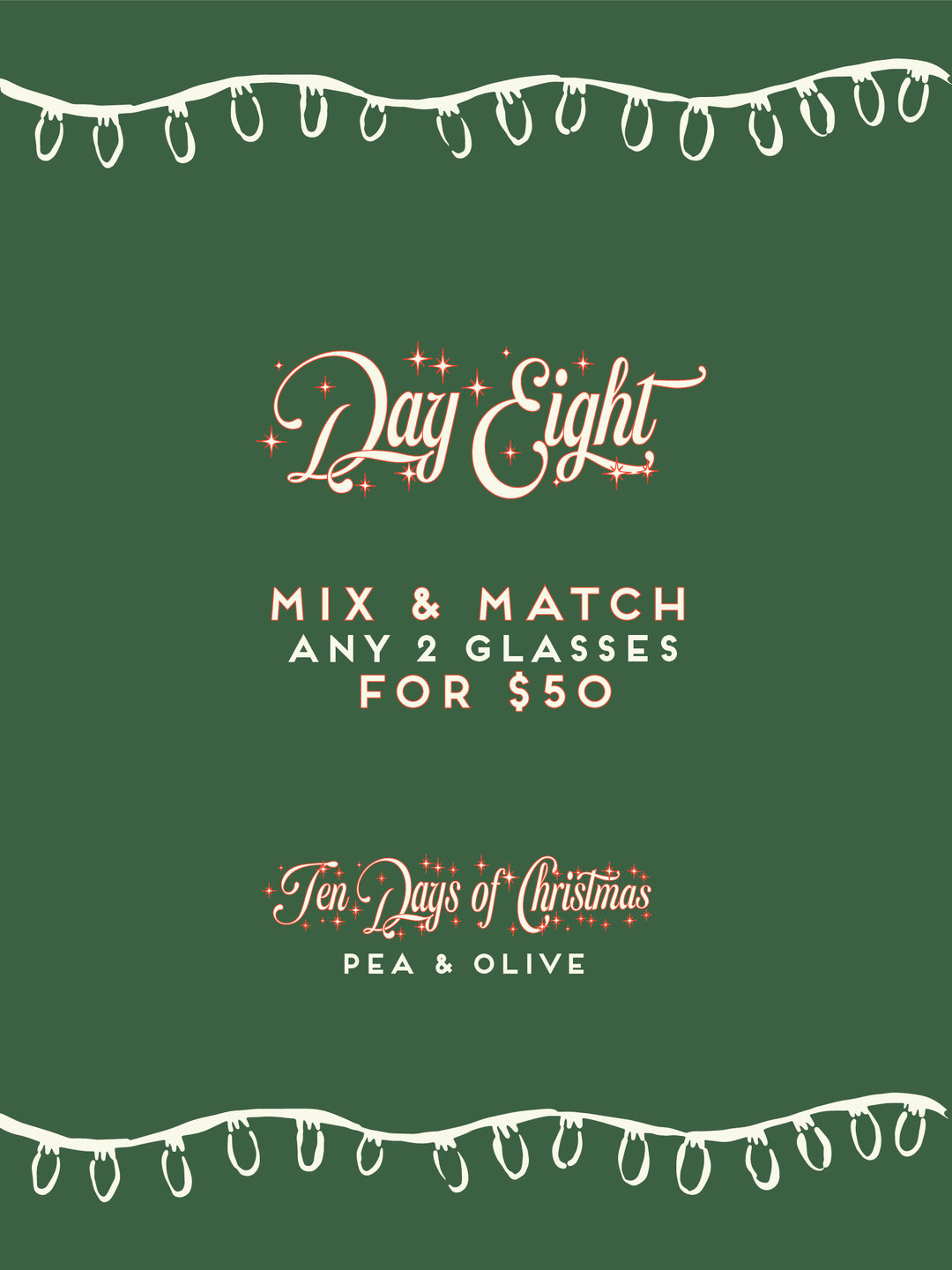 10 Days of Christmas Bundle: 2 for $50 Glasses